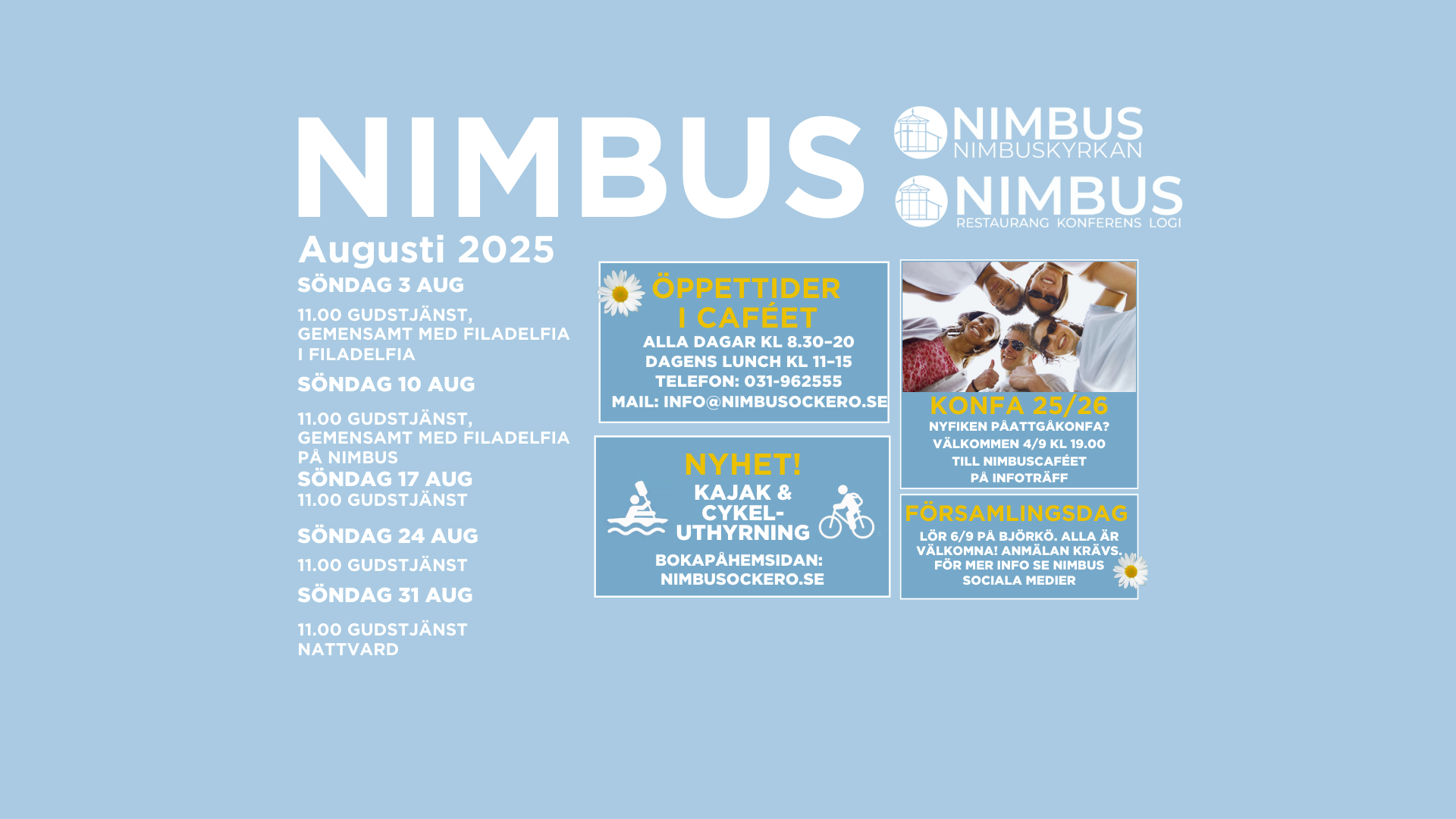 Händelser och event med nimbuskyrkan augusti 2025