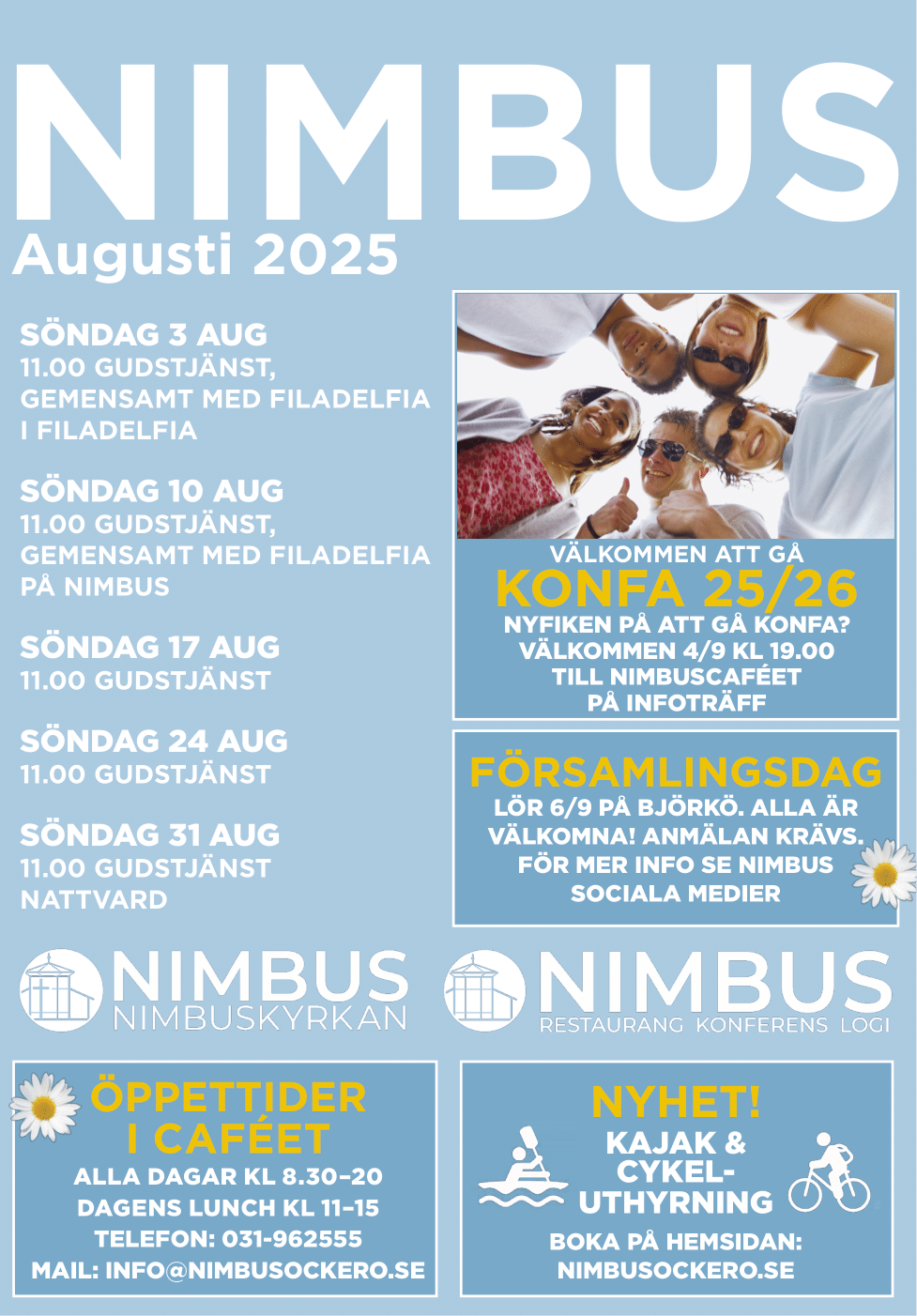 Alla händelser och event som händer med nimbuskyrkan i augusti